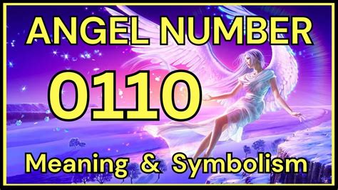 Angel Number 0110: Meaning, Significance & Destiny Insights